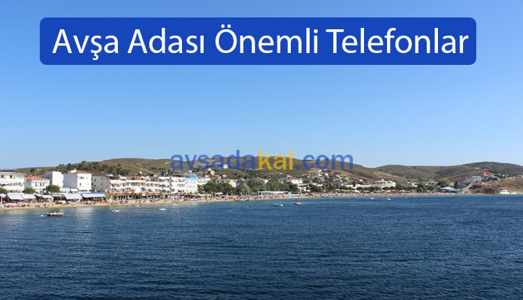 Avşa Adası Önemli Telefonlar